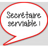 Secrétaire serviable - 10x9cm - Autocollant(sticker)