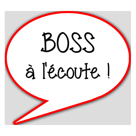 boss à l'écoute - 10x9cm - Autocollant(sticker)