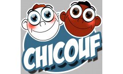 Chicouf frèros - 15x13cm - Autocollant(sticker)