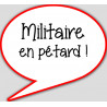 militaire en pétard - 10x9cm - Autocollant(sticker)