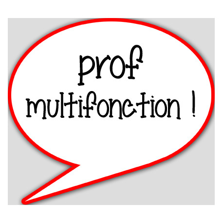 prof multifonction - 10x9cm - Autocollant(sticker)