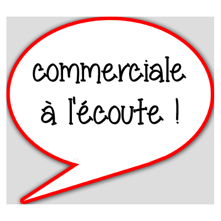 commerciale à l'écoute - 10x9cm - Autocollant(sticker)