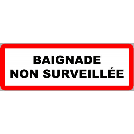 piscine baignade non surveillée - 29,5x10.5cm - Autocollant(sticker)