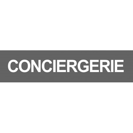CONCIERGERIE GRIS - 29x7cm - Autocollant(sticker)