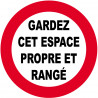 GARDEZ CET ESPACE PROPRE ET RANGÉ - 10cm - Autocollant(sticker)
