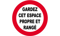 GARDEZ CET ESPACE PROPRE ET RANGÉ - 5cm - Autocollant(sticker)