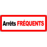 Arrêts fréquents - 29x10cm - Autocollant(sticker)