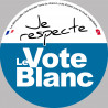 Je respecte le vote blanc - 15cm - Autocollant(sticker)