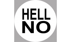 HELL NO - 5cm - Autocollant(sticker)