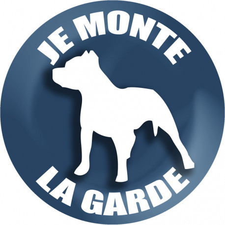 Je monte la garde - 9cm - Autocollant(sticker)