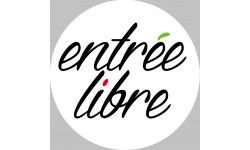 entrée libre - 20cm - Autocollant(sticker)