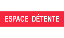 ESPACE  DÉTENTE rouge - 29x7cm - Autocollant(sticker)