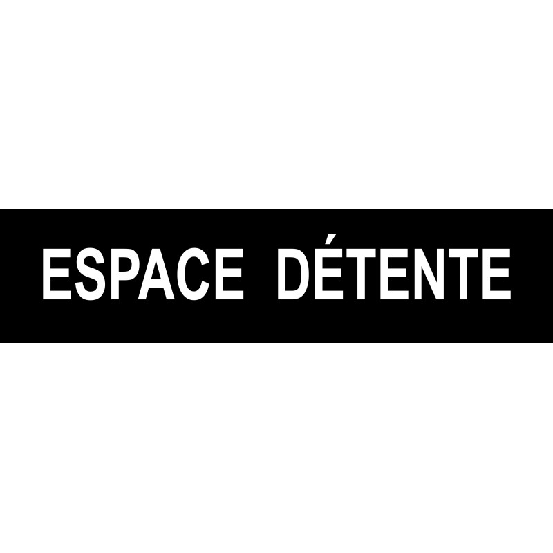 ESPACE  DÉTENTE noir - 29x7cm - Sticker/autocollant