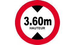 hauteur de passage maximum 3.60m - 20cm - Autocollant(sticker)