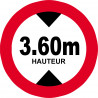 hauteur de passage maximum 3.60m - 15cm - Autocollant(sticker)