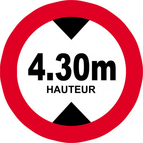 hauteur de passage maximum 4,30m - 15cm - Autocollant(sticker)