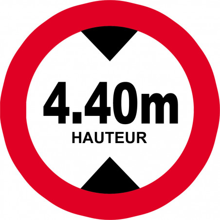 hauteur de passage maximum 4,40m - 15cm - Autocollant(sticker)