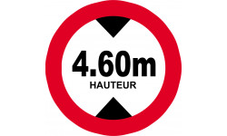 hauteur de passage maximum 4,60m - 20cm - Autocollant(sticker)