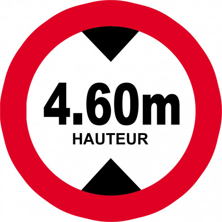 hauteur de passage maximum 4,60m - 5cm - Autocollant(sticker)