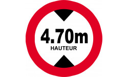hauteur de passage maximum 4,70m - 20cm - Autocollant(sticker)