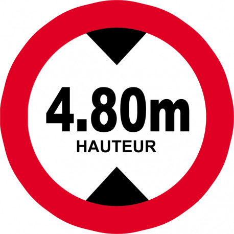 hauteur de passage maximum 4,80m - 20cm - Autocollant(sticker)