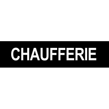 CHAUFFERIE NOIR - 29x7cm - Autocollant(sticker)