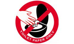 TOILET PAPER ONLY - 5cm - Autocollant(sticker)