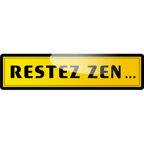 restez zen (20x5cm) - Autocollant(sticker)