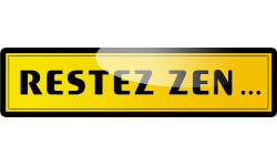 restez zen (29x7.2cm) - Autocollant(sticker)