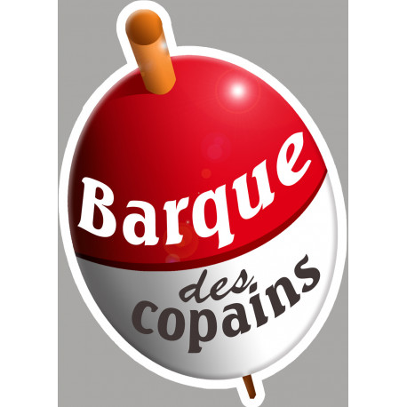 bouchon barque des copains - 15x10.7cm - Autocollant(sticker)