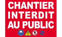 Chantier interdit au public - 29x21cm - Autocollant(sticker)