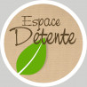 espace détente - 15cm - Autocollant(sticker)