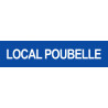 LOCAL POUBELLE BLEU - 29x7cm - Autocollant(sticker)