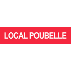 LOCAL POUBELLE ROUGE - 15x3.5cm - Sticker/autocollant
