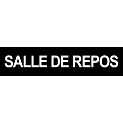 Salle de repos NOIR - 29x7cm - Sticker/autocollant