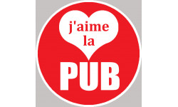 j'aime la pub - 5cm - Autocollant(sticker)