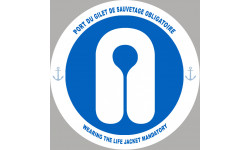 PORT DU GILET DE SAUVETAGE OBLIGATOIRE - 10cm - Autocollant(sticker)