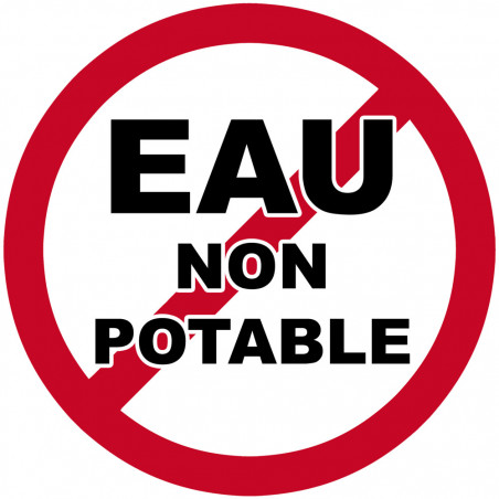 eau non potable - 10cm - Autocollant(sticker)