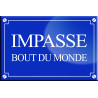 Impasse bout du monde - 20x13,2cm - Autocollant(sticker)