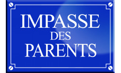 Impasse des parents - 20x13,2cm - Autocollant(sticker)