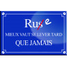 Rue mieux vaut se lever tard que jamais - 20x13,2cm - Autocollant(sticker)