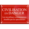 CIVILISATION EN DANGER - 20x13cm - Sticker/autocollant