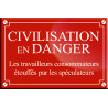 CIVILISATION EN DANGER - 20x13cm - Autocollant(sticker)