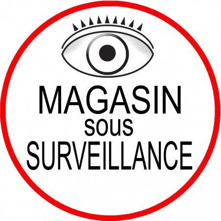 Magasin sous une surveillance - 20x20cm - Autocollant(sticker)