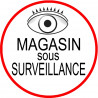 Magasin sous une surveillance - 20x20cm - Autocollant(sticker)