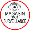 Magasin sous une surveillance - 15x15cm - Autocollant(sticker)