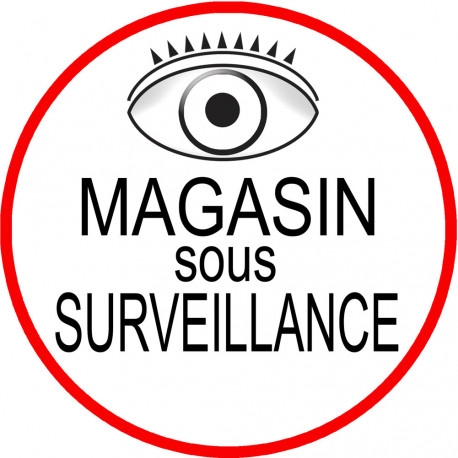 Magasin sous une surveillance - 10x10cm - Autocollant(sticker)