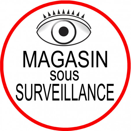 Magasin sous une surveillance - 10x10cm - Autocollant(sticker)