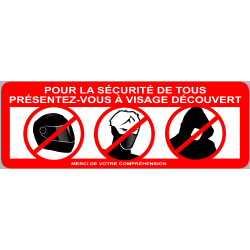 présentez-vous à visage découvert - 29x10,2 cm - Sticker/autocollan