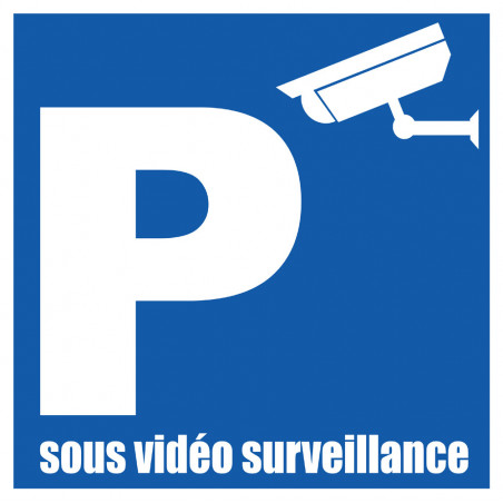 Parking sous vidéo surveillance - 20x20cm - Autocollant(sticker)